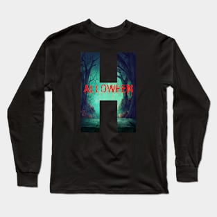 Scary Halloween inside the H. Long Sleeve T-Shirt